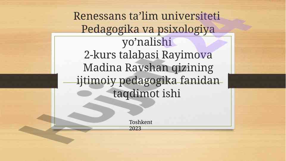 Ijtimoiy ishning o‘ziga xosliklari haqida taqdimot