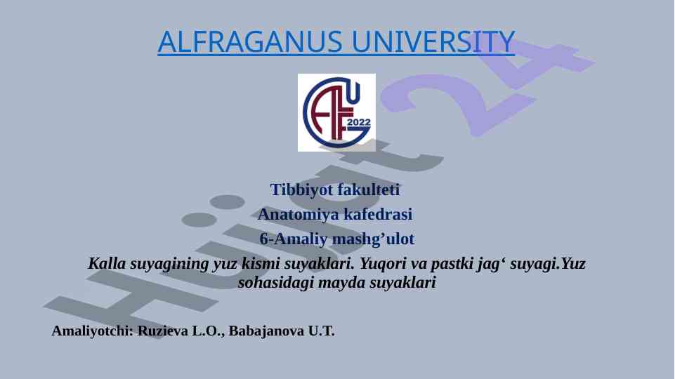Kalla suyagining yuz kismi suyaklari haqida amaliy mashg‘ulot