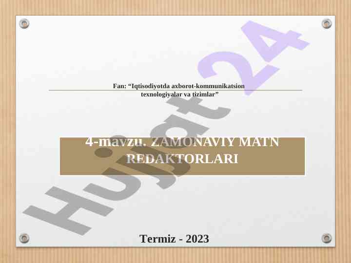 Zamonaviya matn redaktorlarini o‘rganish