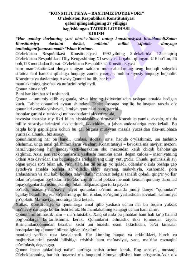 Konstitutsiyaning ahmiyati va qabul qilish tarixi