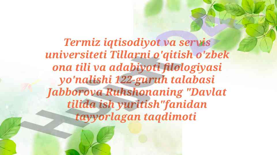 Davlat tilida ish yuritish taqdimoti
