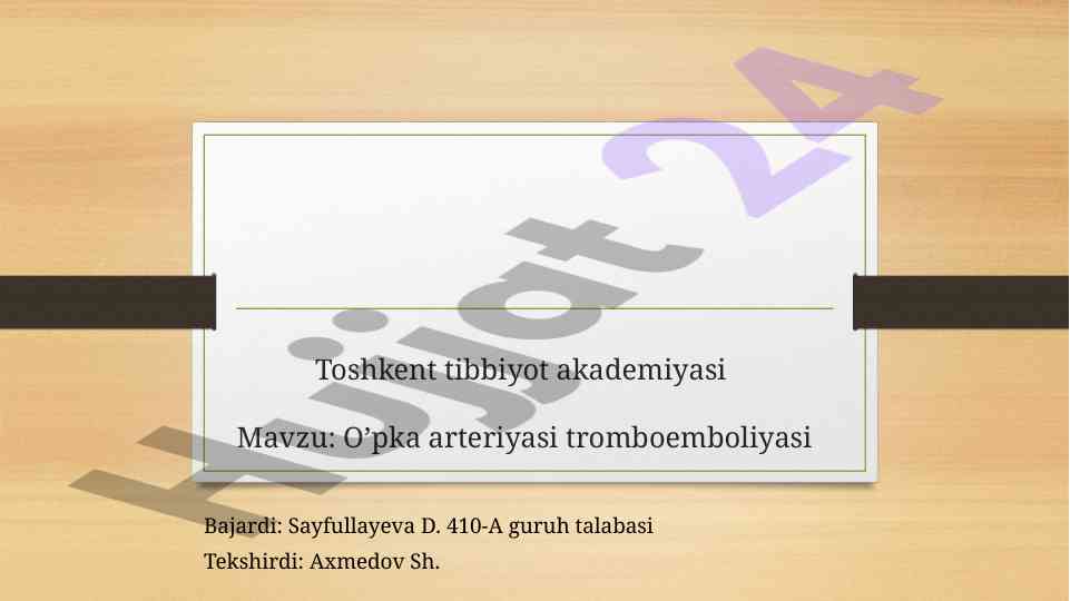 O'pka arteriyasi tromboemboliyasi ta'rifi va sabablari