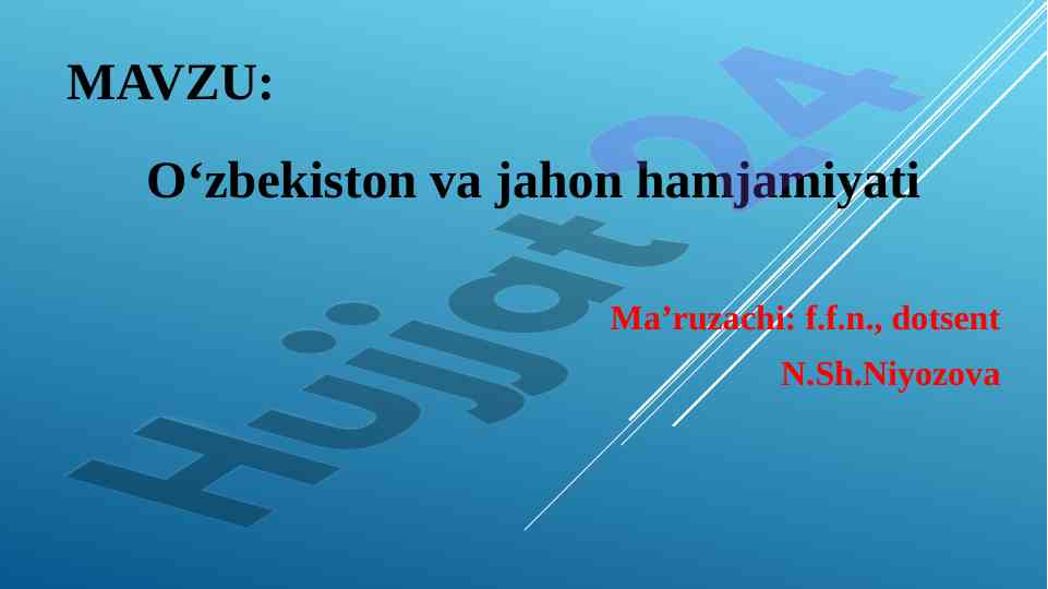 O‘zbekiston va jahon hamjamiyati tashkilotlari