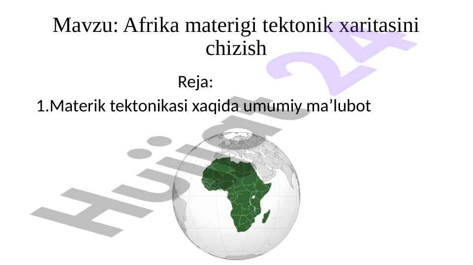 Afrika materigi tektonik xaritasini chizish