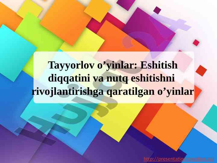 O'yinlar bilan eshitish diqqatini rivojlantirish