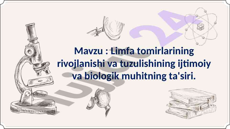 Limfa tomirlarining rivojlanishi va tuzilishi