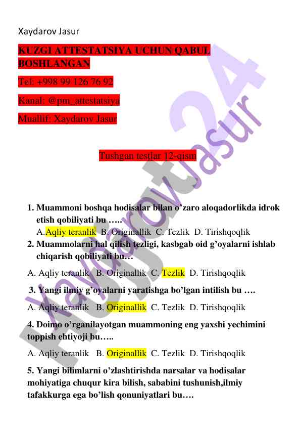 Kuzgi attestatsiya uchun qabul boshlangan testlar