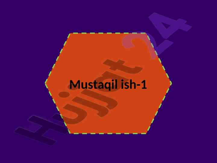 Mustaqil ish bo'yicha talabalar mo'ljallari