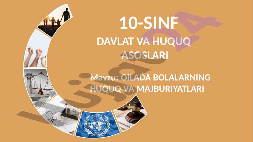 Oilada bolalarning huquq va majburiyatlari