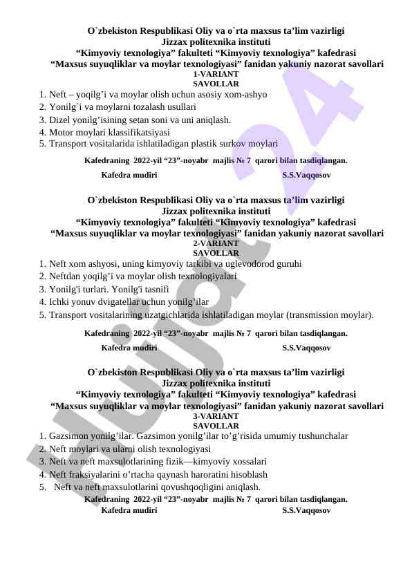 Maxsus suyuqliklar va moylar texnologiyasi savollari