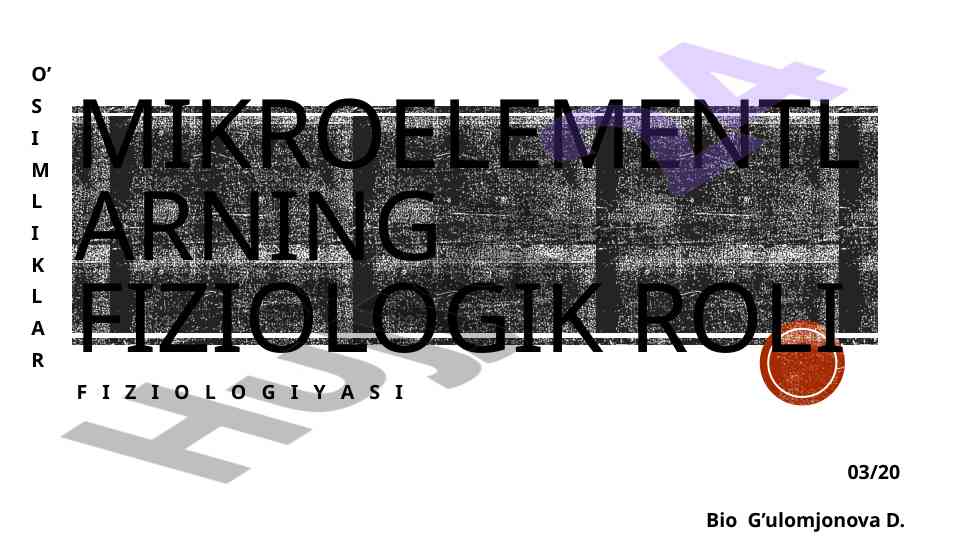 Mikroelementlarning fiziologik roli o'simliklar oqibatida