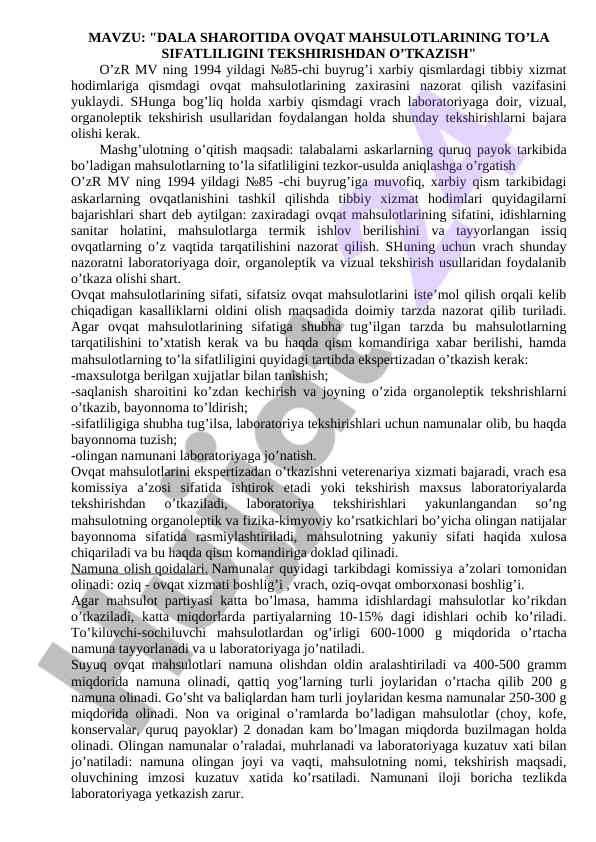Dala sharoitida ovqat mahsulotlarining sifatligi