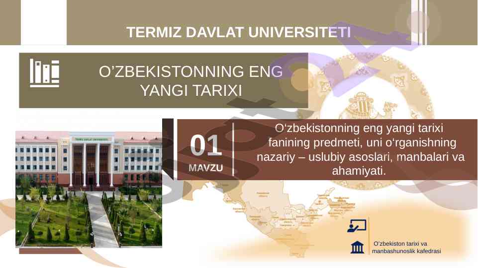 O‘zbekistonning eng yangi tarixi fanining asoslari