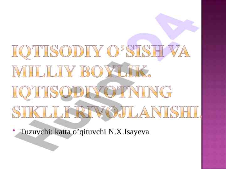 Iqtisodiy o'sishning mazmuni va turlari