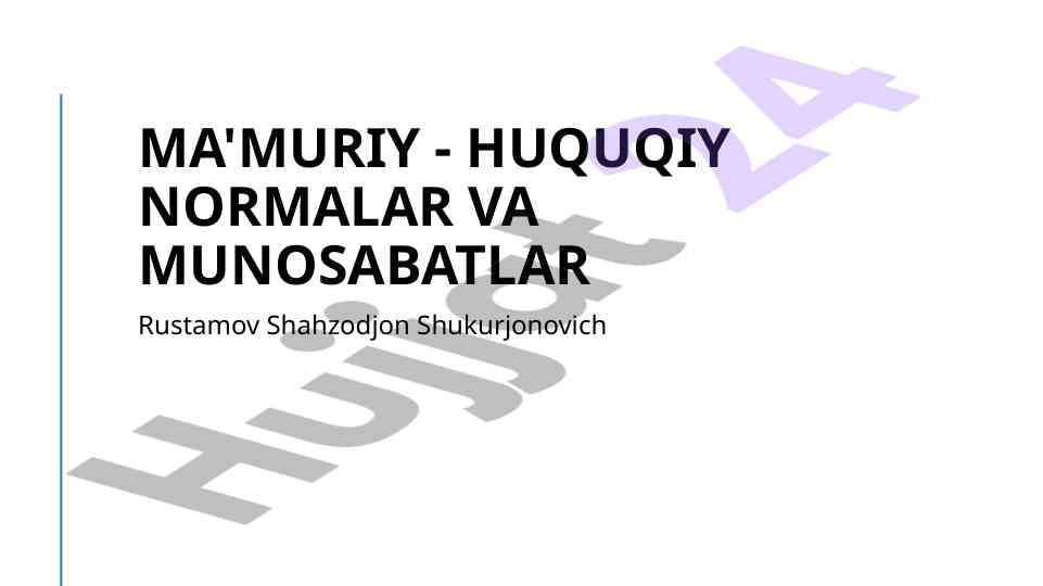 Ma'muriy huquq normalari haqida ta'lim