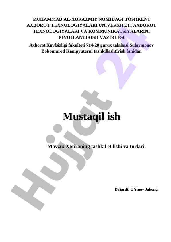 Xotiraning tashkil etilishi va turlari