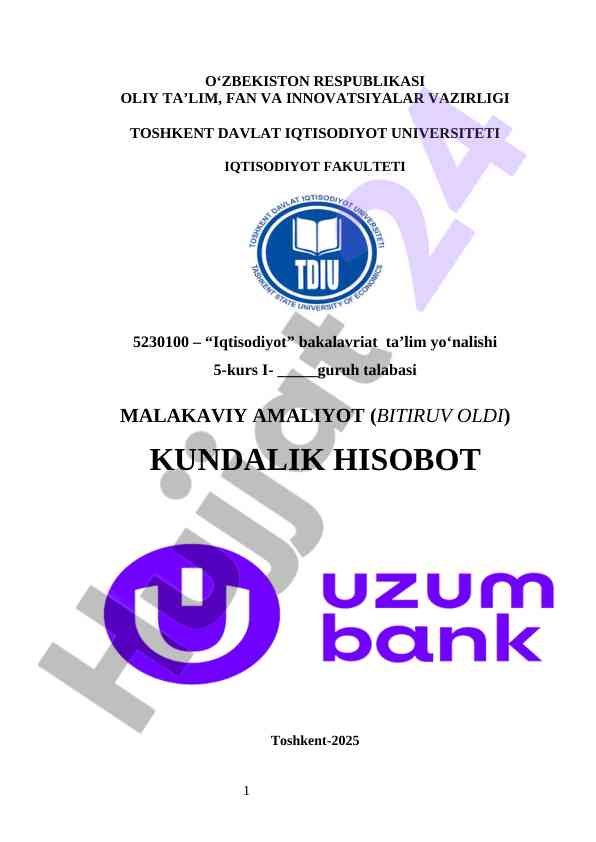uzum Bank  amaliyot hisoboti uzum Bank  hisobotuzum Bank hisobotuzum Bank amaliyot hisobot uzum Bank malakaviy amaliyot  uzum Bank praktika Malakaviy amaliyot hisoboti