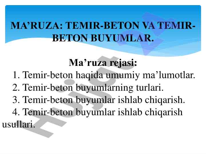 Temir-beton va temir-beton buyumlar bo‘yicha ma’ruza
