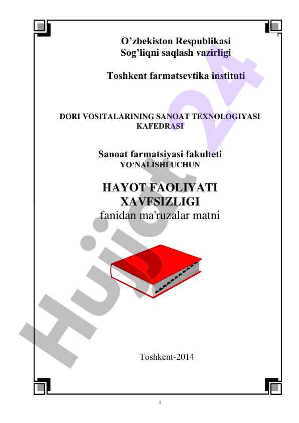 Hayot faoliyati xavfsizligi fanidan ma'ruzalar matni