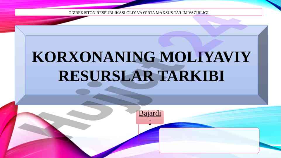 Korxonaning moliyaviy resurslar tarkibi