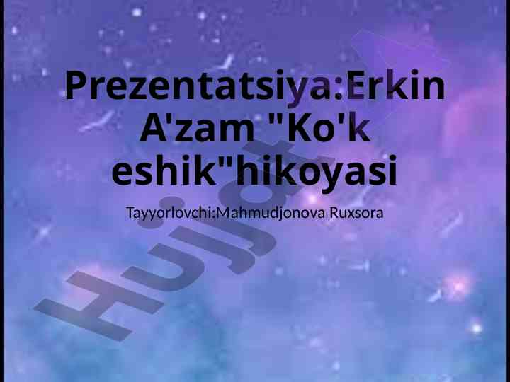 Ko'k eshik hikoyasi taqdimoti