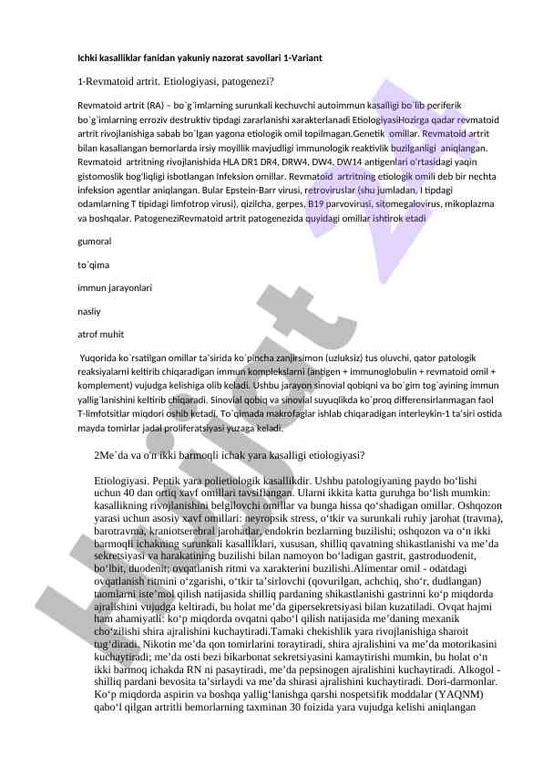 Revmatoid artrit etiologiyasi va patogenezi bo'yicha savollar