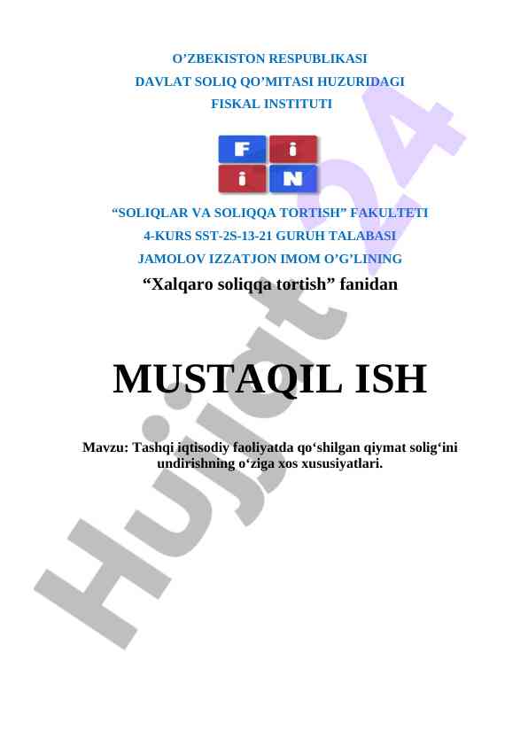 Xalqaro soliqqa tortish fanidan mustaqil ish