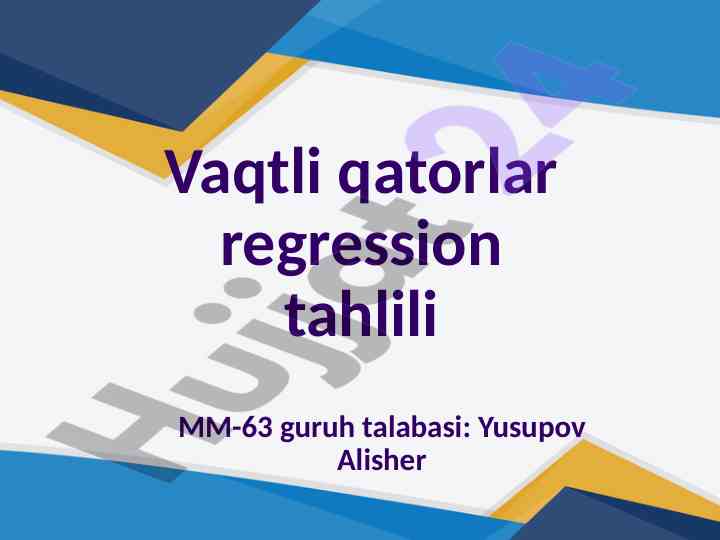 Vaqtli qatorlar regression tahlili asoslari