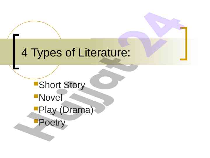 Types of literature short story novel play poetry