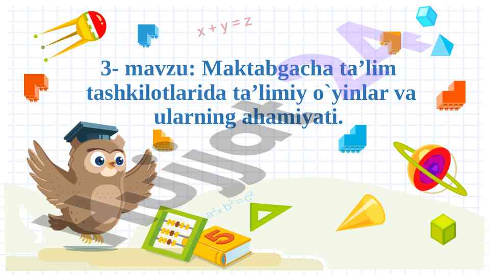 Maktabgacha ta’lim tashkilotlarida ta’limiy o’yinlar