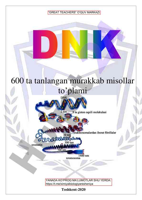 Dnk molekulasi va masalalar to'plami