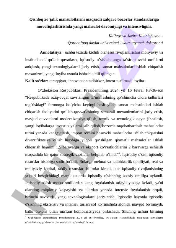 Qishloq xo’jalik mahsulotlarini bozor standartlariga moslashtirish