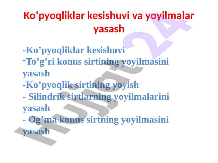 Ko‘pyoqliklar kesishuvi va yoyilmalar yasash
