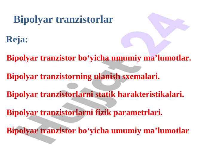 Bipolyar tranzistorlar: tuzilish va ishlash printsiplari