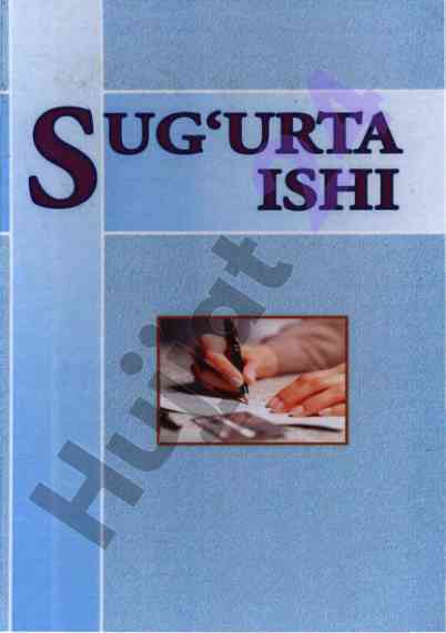 Sug'urta ishi va moliya ta'limi qo'llanmasi