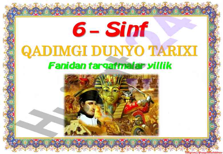 Qadimgi dunyo tarixi fanidan tarqatmalar