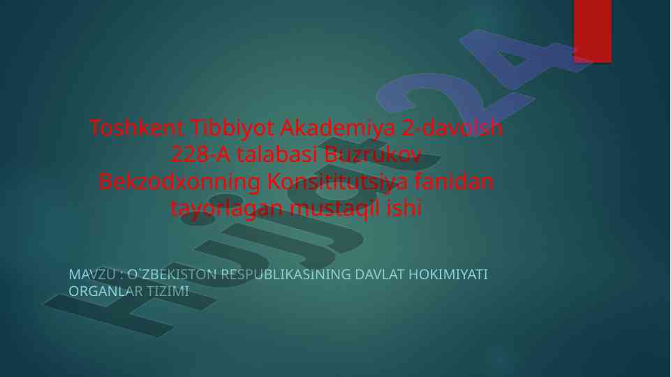 O‘zbekiston davlat hokimiyati organlari tizimi