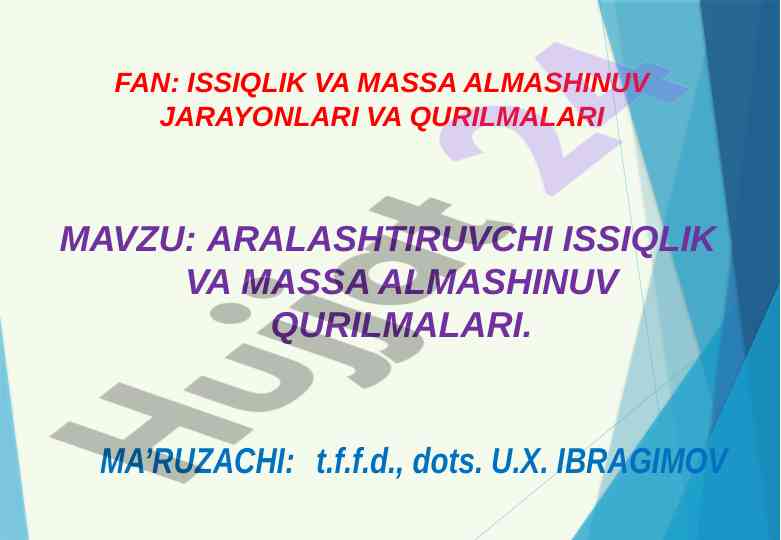 Aralashtiruvchi issiqlik va massa almashinuv qurilmalari