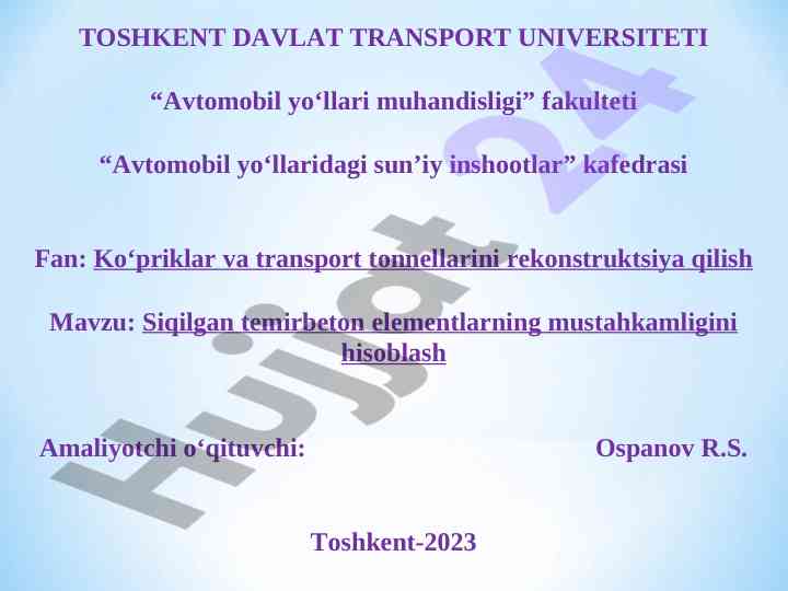 Siqilgan temirbeton elementlarining mustahkamligini hisoblash