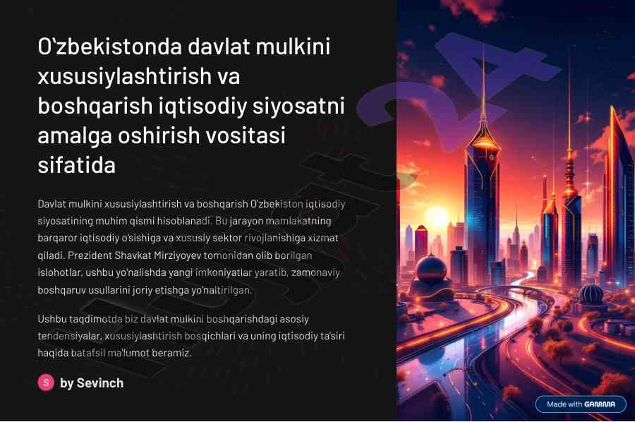 Davlat mulkini xususiylashtirish va boshqarish