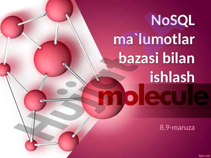 Nosql ma'lumotlar bazasi bilan ishlash rejasi