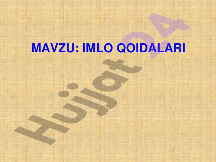 Yangi o‘zbek yozuvining imlo qoidalari