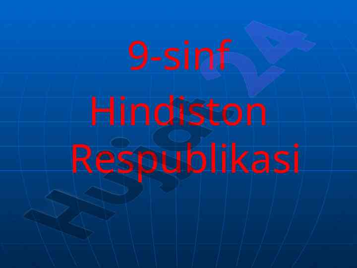 Hindiston respublikasi davlat ramzlari va konstitutsiyasi