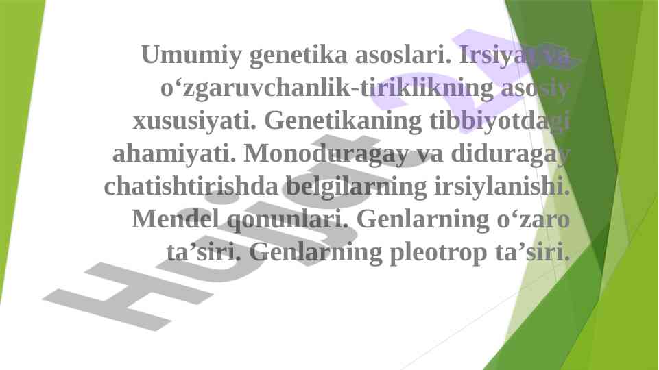Umumiy genetika asoslari va irsiyat tahlili