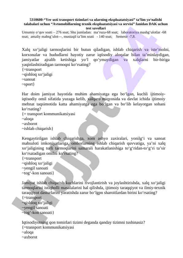 Avtomobillarning texnik ekspluatatsiyasi va servisi test savollari