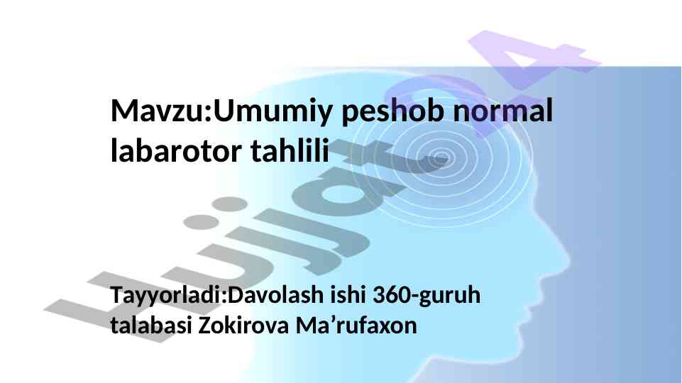 Umumiy peshob tahlili labaratoriya ishlari