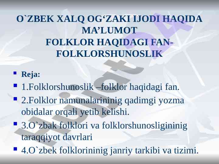 O'zbek xalq og'zaki ijodi haqida ma'lumot