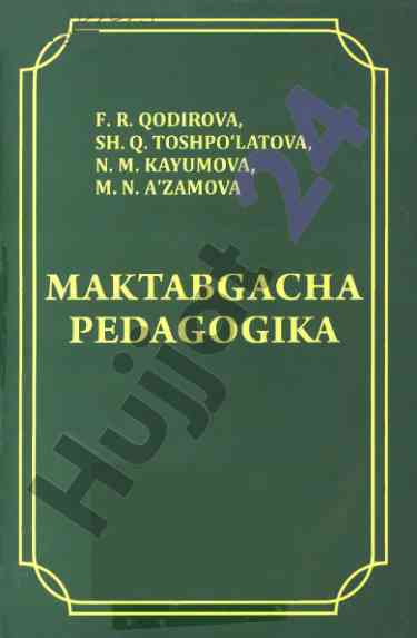 Maktabgacha pedagogika darsilik 2019 yil