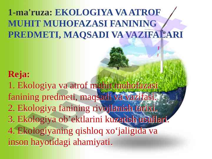 Ekologiya va atrof muhit muhofazasi fanining ahamiyati