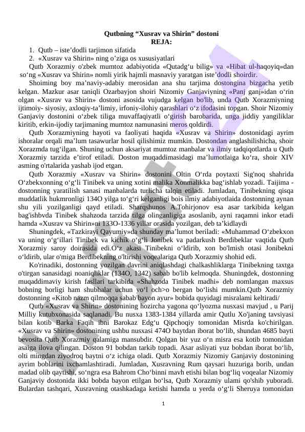 Qutbning xusrav va shirin dostoni tahlili